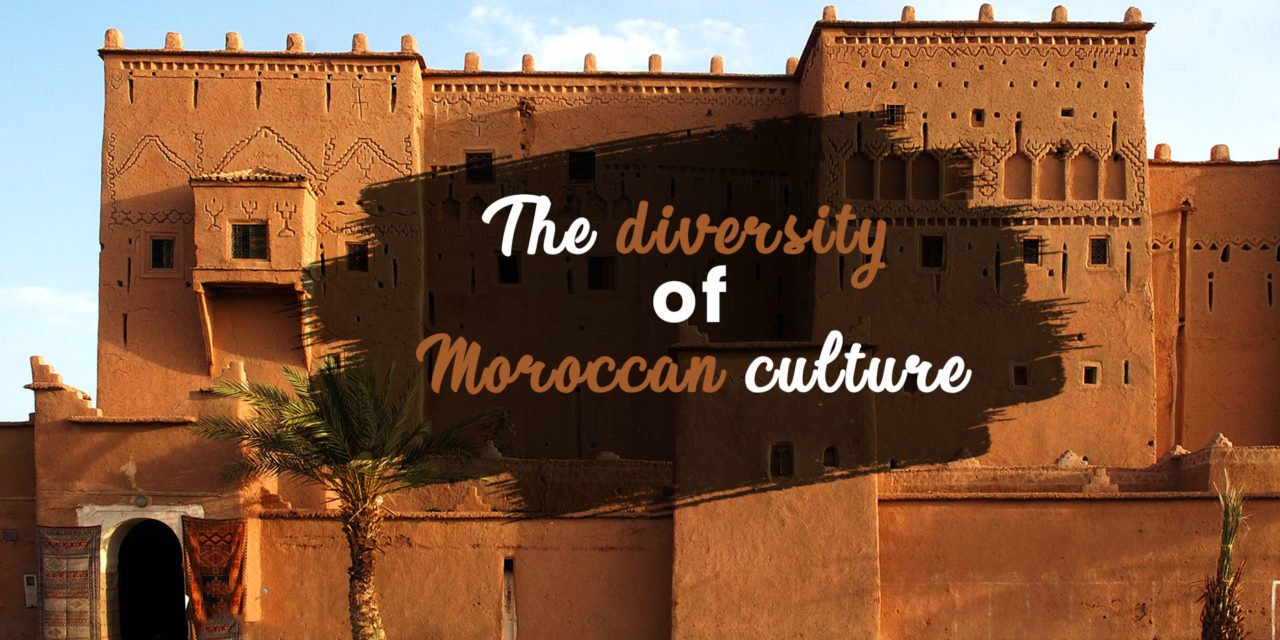 La cultura Marocchina e tradizioni sono una bellezza da esplorare, e incarnano la diversità della storia e del ricco patrimonio